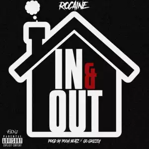 Rocaine - In & Out